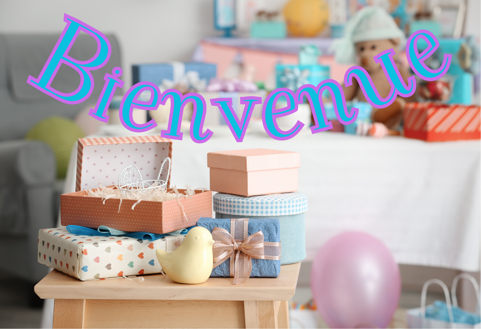 Cadeaux de naissance